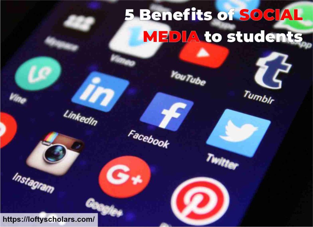 5 Benefits of Social Media to students