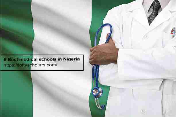 6 Best medical schools in Nigeria