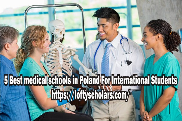 5 Best medical schools in Poland For International Students