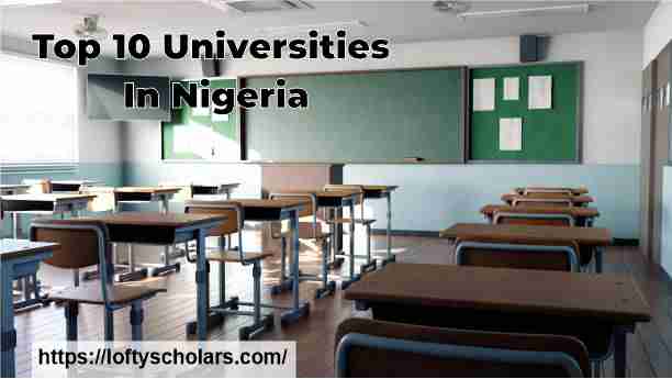 Top 10 Universities In Nigeria