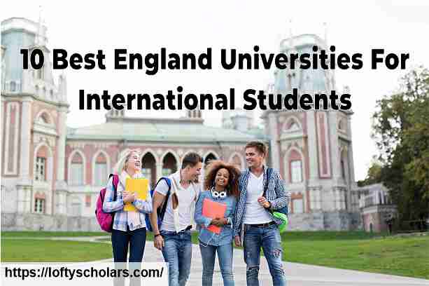 10 Best England Universities For International Students