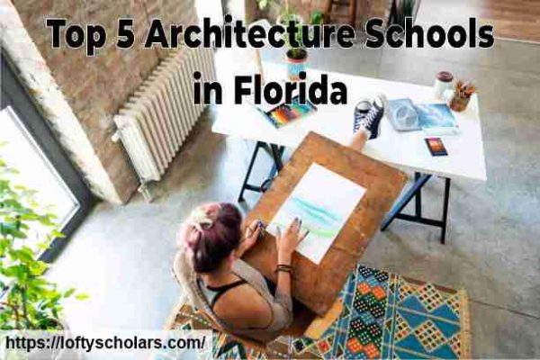 Top 5 Architecture Schools In Florida 600x400 