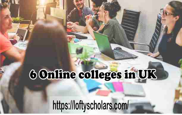 6 Online colleges in UK