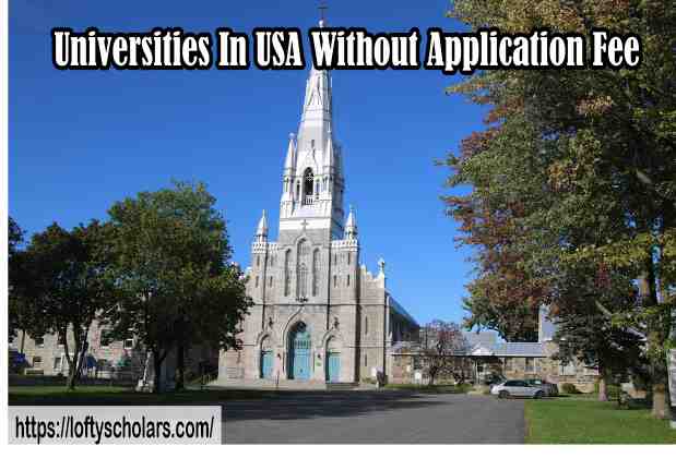 Universities In USA Without Application Fee