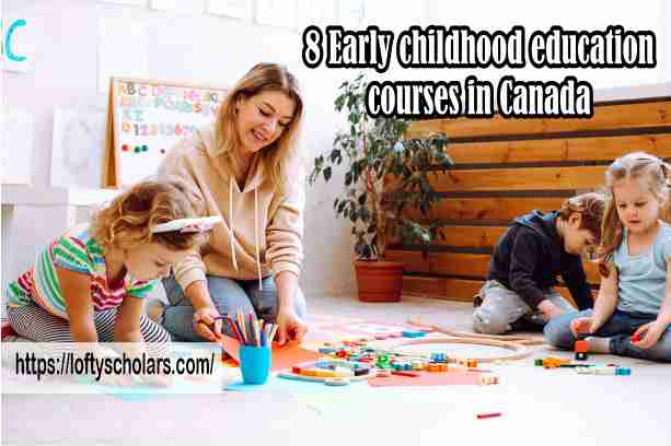 8 Early childhood education courses in Canada