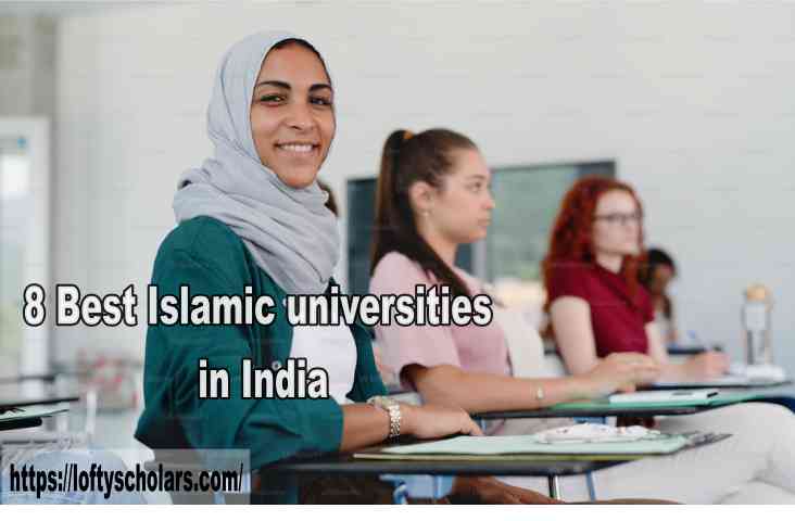 8 Best Islamic universities in India