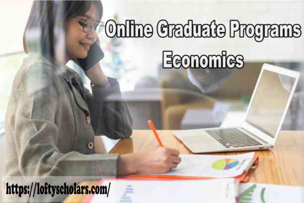 Online Graduate Programs Economics