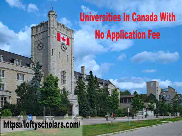 Universities In Canada With No Application Fee