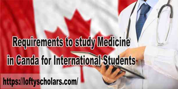 Requirements to Study Medicine in Canada for International Students