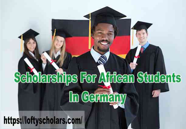 Scholarships For African Students In Germany